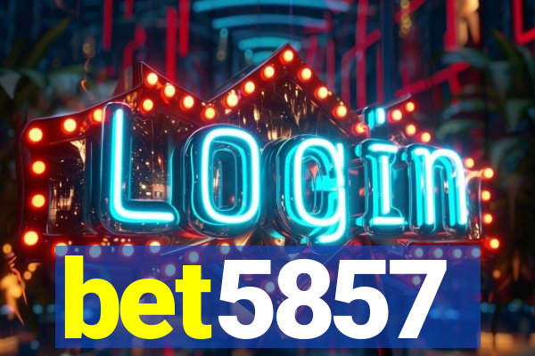 bet5857