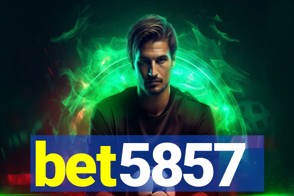 bet5857
