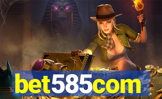 bet585com