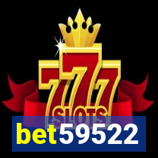 bet59522
