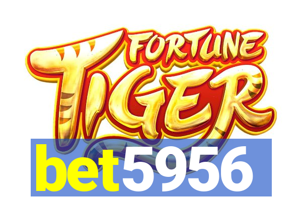 bet5956