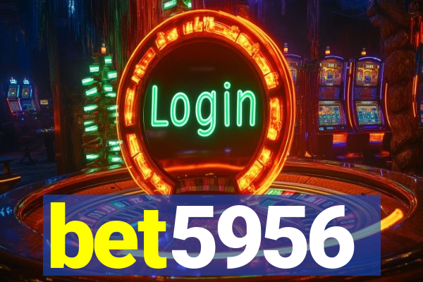 bet5956
