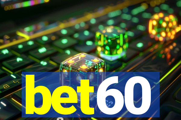 bet60