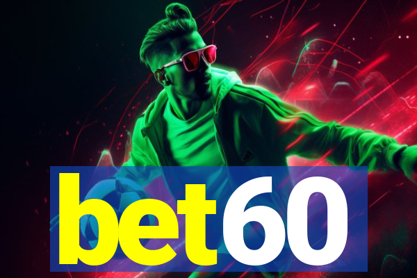 bet60