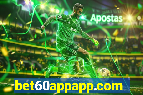 bet60appapp.com