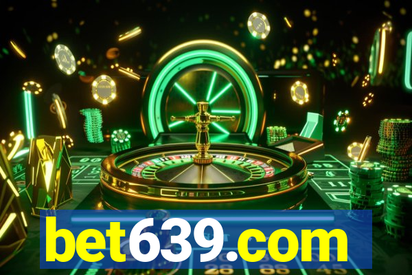 bet639.com