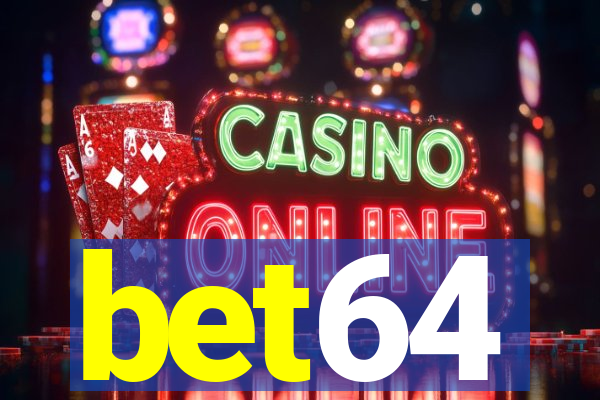 bet64