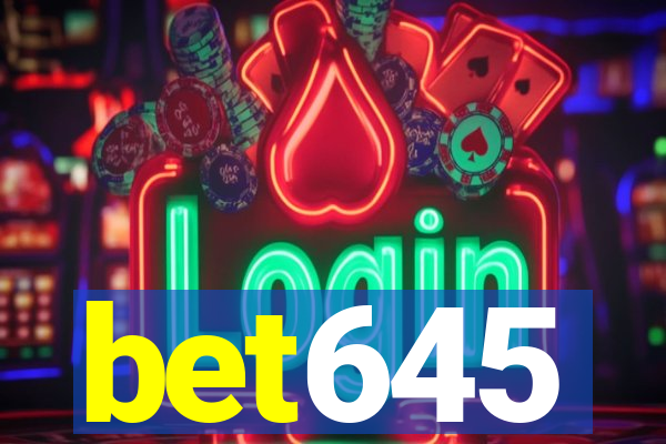 bet645