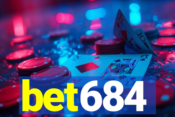 bet684