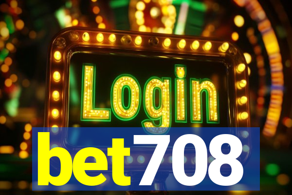 bet708