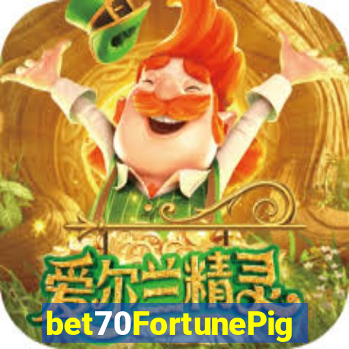 bet70FortunePig
