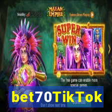 bet70TikTok