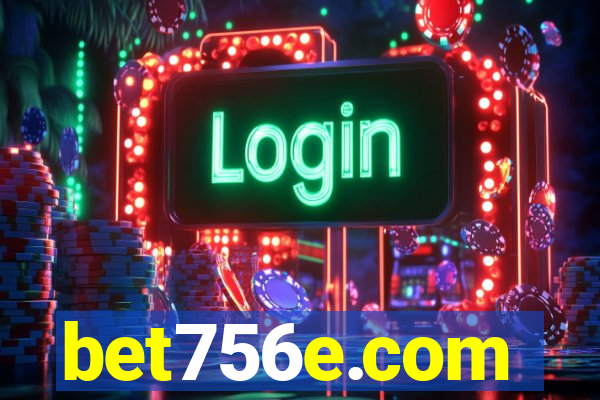 bet756e.com