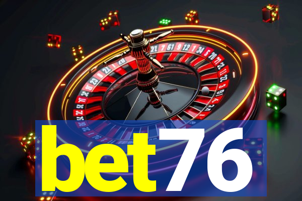bet76