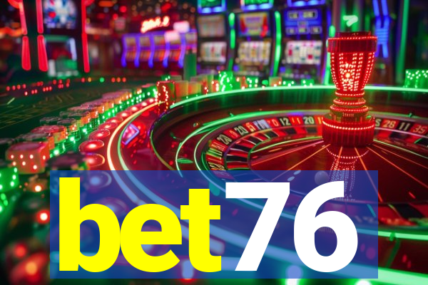 bet76