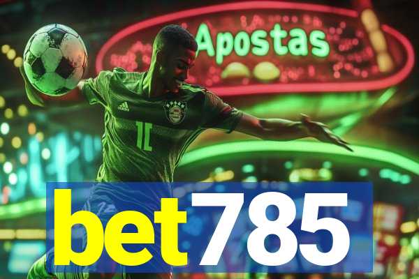 bet785