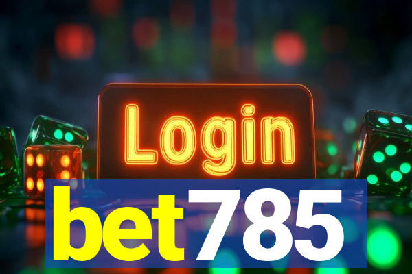 bet785