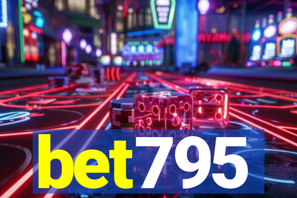 bet795