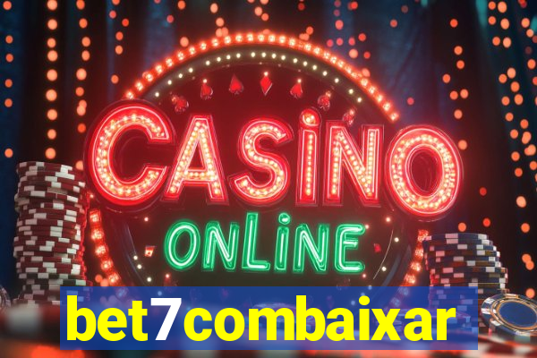bet7combaixar