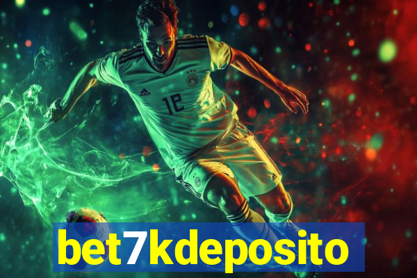 bet7kdeposito