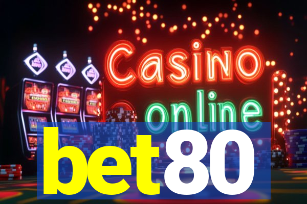 bet80