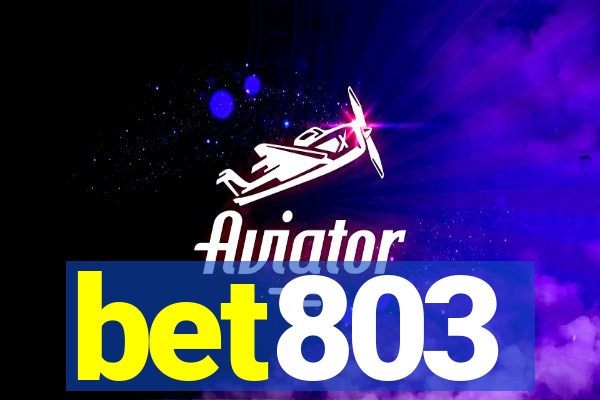bet803