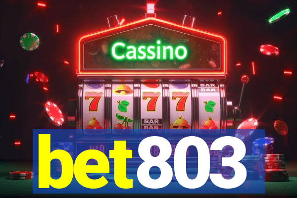bet803