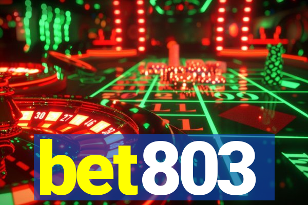 bet803