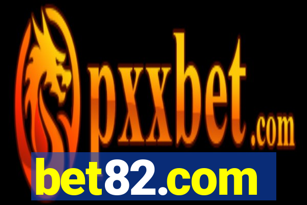 bet82.com