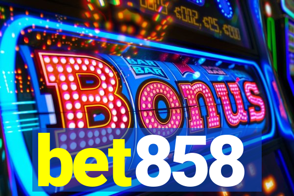 bet858