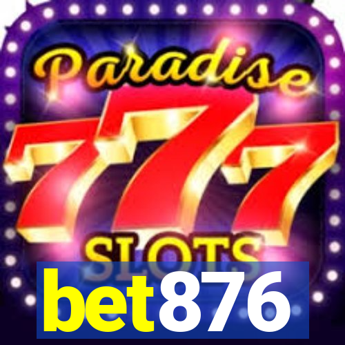 bet876