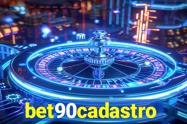 bet90cadastro