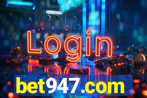bet947.com
