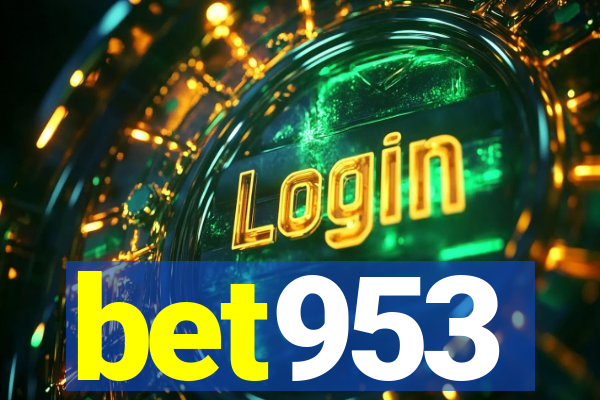 bet953