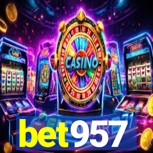 bet957