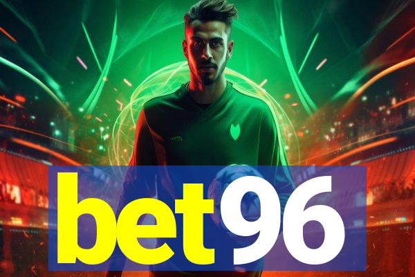 bet96