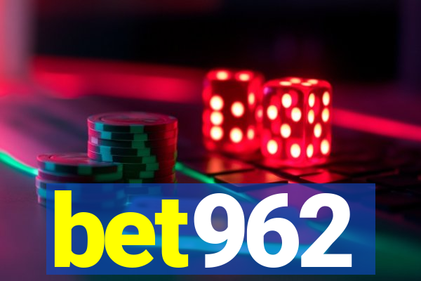 bet962