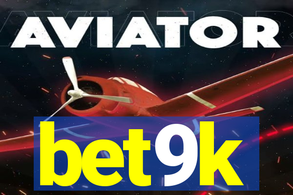 bet9k