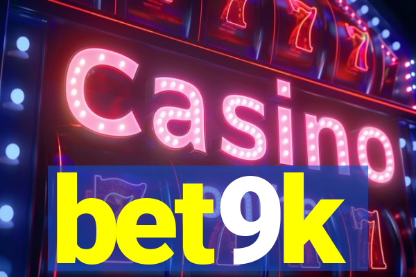 bet9k