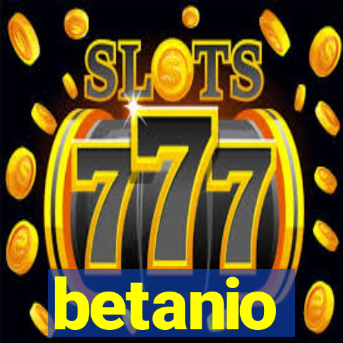 betanio