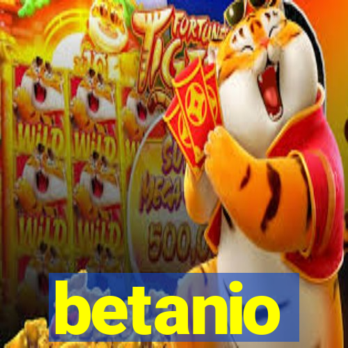 betanio