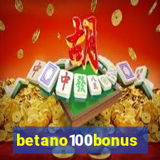 betano100bonus
