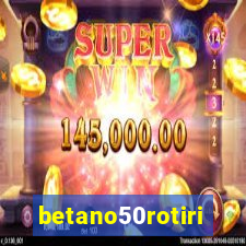 betano50rotiri