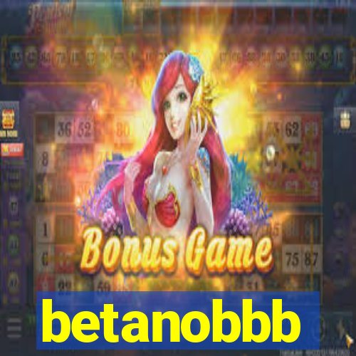betanobbb