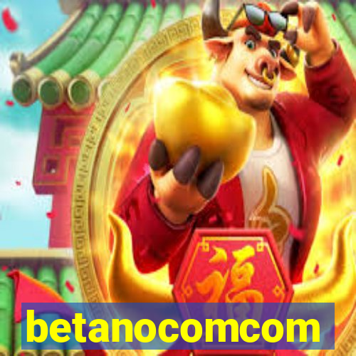 betanocomcom