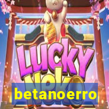 betanoerro