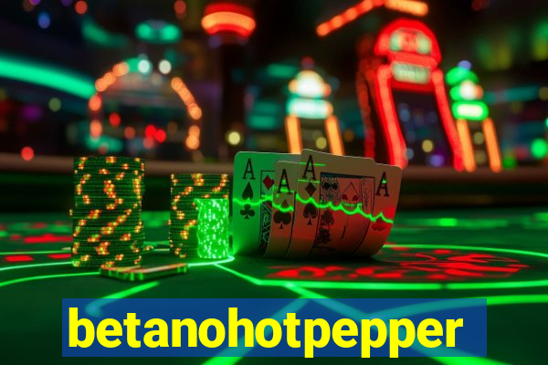 betanohotpepper
