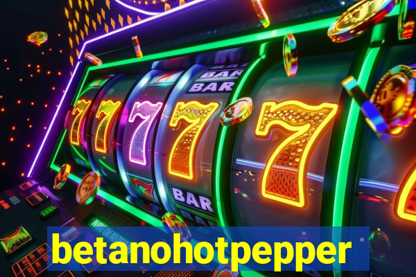 betanohotpepper