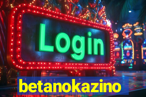 betanokazino