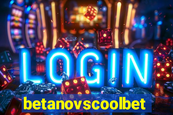 betanovscoolbet